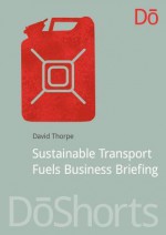 Sustainable Transport Fuels Business Briefing - David Thorpe