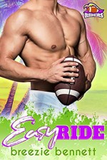 Easy Ride (South Florida Riders #3) - Breezie Bennett