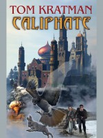 Caliphate - Tom Kratman