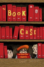 The Book Case - Dave Shelton