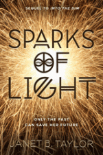 Sparks of Light - Janet B. Taylor