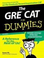 The GRE. Cat for Dummies. - Suzee Vlk