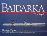 Baidarka - George B. Dyson