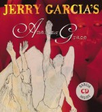 Jerry Garcia's Amazing Grace - John Newton, Jerry Garcia