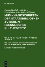 Katalog Und Einfuhrung / Catalogue and Introduction - Sing-Akademie Zu Berlin, Martin Geck, Christoph Henzel