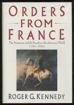 Orders from France - Roger G. Kennedy