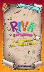 Riva The Explorer - Ferdiriva Hamzah