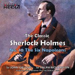 The Six Napoleons - Sir Arthur Conan Doyle, Sir John Gielgud, Sir Ralph Richardson, Divine Art Ltd