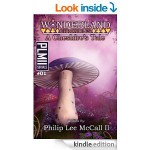 Wonderland Chronicles, a Cheshire's Tale (Book One) - MR Philip Lee McCall II