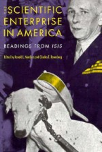 The Scientific Enterprise in America: Readings from Isis - Ronald L. Numbers