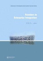 Research and Practical Issues of Enterprise Information Systems - Li Xu