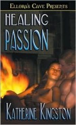 Healing Passion - Katherine Kingston