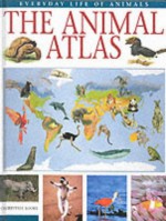 The Animal Atlas - Marco Ferrari, Fulvio Cerfolli