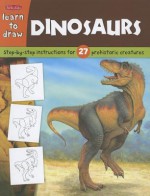 Learn to Draw Dinosaurs - Walter Foster Creative Team