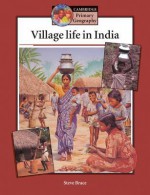 Village Life in India Pupil's Book - Steve Brace