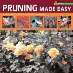 Pruning Made Easy (Garden Know-How Series) - Peter McHoy