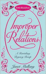 Improper Relations - Janet Mullany