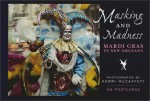 Masking and Madness: Mardi Gras in New Orleans Postcard Book - Kerri McCaffety