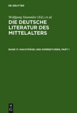 Nachtrage Und Korrekturen - Burghart Wachinger, Gundolf Keil, Kurt Ruh, Werner Schroder, Franz J. Worstbrock