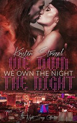 We Own the Night: Rock Star Vampire Romance (The Night Songs Collection Book 3) - Kristen Strassel