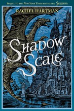 Shadow Scale: A Companion to Seraphina - Rachel Hartman