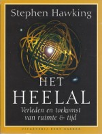 Het Heelal : Verleden en toekomst van ruimte & tijd - Stephen Hawking, Ronald Jonkers