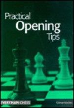 Practical Opening Tips - Edmar Mednis