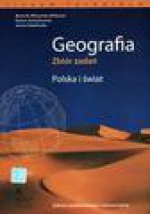 Geografia. Polska i świat. Zbiór zadań. Zakres podstawowy i rozszerzony - Maria M. Wilczyńska-Wołoszyn