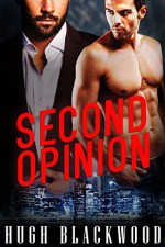 Second Opinion - Gay Husband Cuckold MMM Menage Doctor Romance - Hugh Blackwood