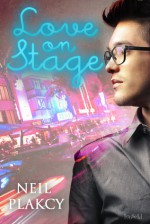 Love on Stage - Neil S. Plakcy