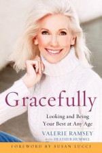 Gracefully - Valerie Ramsey, Heather Hummel