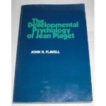 Development Psychology of Jean Piaget - John H. Flavell