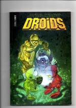 Star Wars: Droids - Dan Thorsland, Bill Hughes, Andy Mushynsky