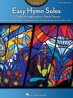 Easy Hymn Solos, Level 2: 10 Stylish Arrangements - Wendy Stevens