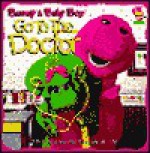 Barney Goes To The Doctor - Margie Larsen, Lyrick Publishing