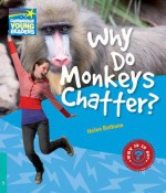 Why Do Monkeys Chatter? Level 5 Factbook - Bethune