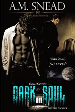 Dark Soul - A.M. Snead