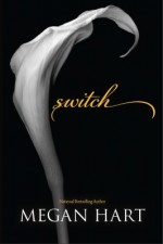 Switch - Megan Hart