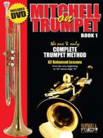 MITCHELL on TRUMPET * Book 1 with DVD - Harold E. Mitchell, Tony Santorella, Jonathon Robbins, Ollie Mitchell, Carolyn Connors, Chris Tedesco