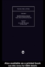 Institutional Issues: Pupils, Schools and Teacher Education: 2 (Education, Culture, and Values, V. 2) - Mal Leicester, Sohan Modgil