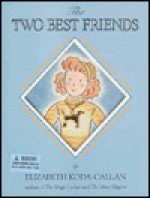 The Two Best Friends [With Golden Puppy Charm on a Chain] - Elizabeth Koda-Callan