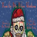 'Twas the Bite Before Christmas - J. Cornell Michel, Anne Heaney, Erin Kirchofer