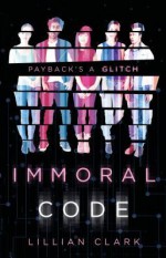 Immoral Code - Lillian Clark