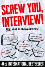 Screw You, Interview! - Rashida S. Arsiwala, Fahariah Yeo, David Lam