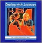 Dealing with Jealousy - Priscilla Croft, Marianne Johnston