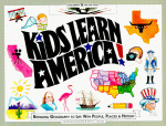 Kids Learn America!: Bringing Geography to Life with People, Places & History - Patricia Gordon, Reed C. Snow