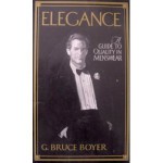 Elegance: A Guide to Quality in Menswear - G. Bruce Boyer