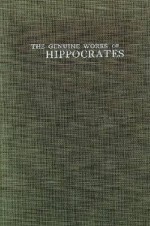 The Genuine Works of Hippocrates - Francis Adams