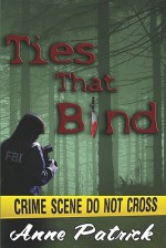 Ties That Bind - Anne Patrick