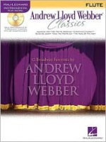 Andrew Lloyd Webber Classics: Flute [With CD (Audio)] - Andrew Webber